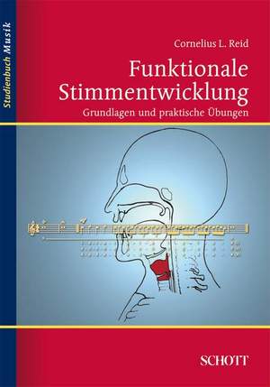 neues Buch – Cornelius L. Reid – Funktionale Stimmentwicklung