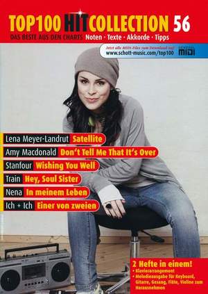 ISBN 9783795790240: Top 100 Hit Collection 56 - Satellite (Lena), Don’t Tell Me That It’s Over, Wishing You Well, Hey Soul Sister, In meinem Leben und Einer von zweien. Noten für Klavier und Keyboard. Band 56. Klavier / Keyboard.