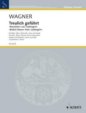 ISBN 9783795796464: Treulich geführt – "Brautchor" aus "Lohengrin". WWV 75. Klaviertrio. Partitur und Stimmen.