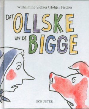 ISBN 9783796303753: Dat Ollske un de Bigge