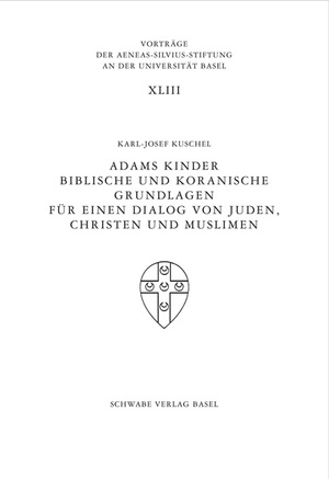 ISBN 9783796522734: Adams Kinder – Biblische und koranische Grundlagen für einen Trialog von Juden, Christen und Muslimen