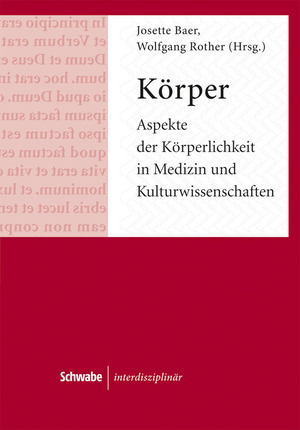 neues Buch – Koerper. Aspekte der Koerperlichkeit in Medizin und Kulturwissenschaften