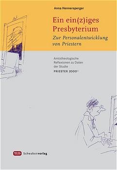 ISBN 9783796610943: Ein ein(z)iges Presbyterium