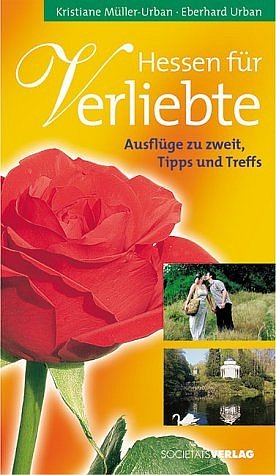 gebrauchtes Buch – Kristiane Müller-Urban, Eberhard Urban – Hessen für Verliebte