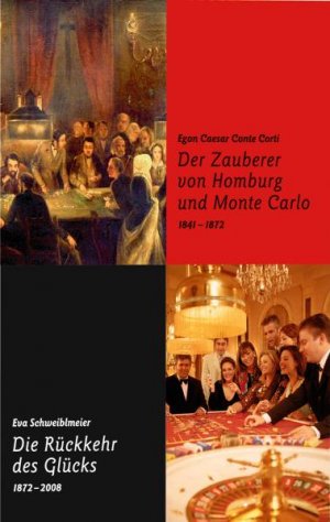 ISBN 9783797311139: Der Zauberer von Homburg und Monte Carlo /Die Rückkehr des Glücks