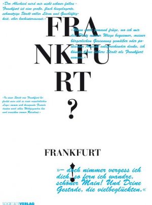 ISBN 9783797311481: Frankfurt? Frankfurt!