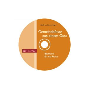 ISBN 9783797501318: Gemeindefest aus einem Guss