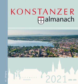 ISBN 9783797707581: Konstanzer Almanach 2021 – Das illustrierte Jahrbuch der Stadt Konstanz