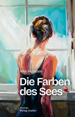 gebrauchtes Buch – Rike Richstein – Die Farben des Sees