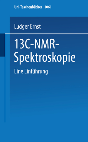 ISBN 9783798505643: 13C-NMR- Spektroskopie / Eine Einführung / L. Ernst / Taschenbuch / Universitätstaschenbücher / Paperback / viii / Deutsch / 1980 / Steinkopff / EAN 9783798505643