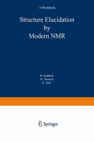 ISBN 9783798511118: Structure Elucidation by Modern NMR - A Workbook