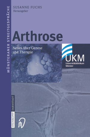 ISBN 9783798514577: Arthrose - Neues über Genese und Therapie