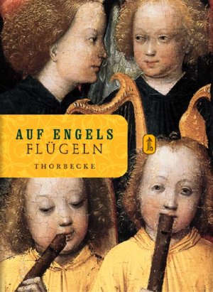 ISBN 9783799502542: Auf Engelsflügeln