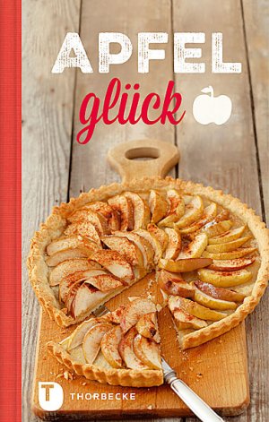 ISBN 9783799506687: Apfelglück - Rezepte zum Genießen