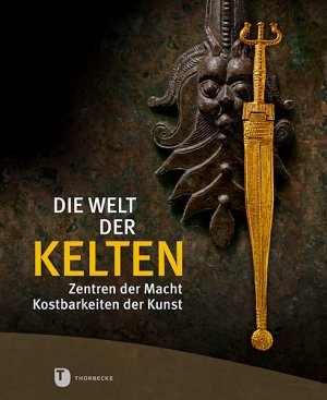 ISBN 9783799507523: Die Welt der Kelten - Zentren der Macht - Kostbarkeiten der Kunst