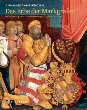 ISBN 9783799507929: Das Erbe der Markgrafen - Die Sammlung deutscher Malerei (1350-1550) in Karlsruhe