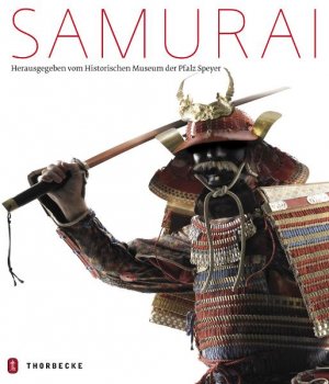 gebrauchtes Buch – Dr. Isabella Blank Geschichte Japanologie Politikwissenschaft Marburg Heidelberg Tokio wissenschaftliche Mitarbeiterin im Historischen Museum der Pfalz Speyer Kuratorin der Ausstellung "Samurai" Susanne Völker Historisches Museum der Pfalz Speyer – Samurai [Gebundene Ausgabe] Historisches Museum der Pfalz Speyer Dr. Isabella Blank Geschichte Japanologie Politikwissenschaft Marburg Heidelberg Tokio wissenschaftliche Mitarbeiterin im Historischen