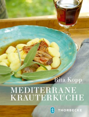 ISBN 9783799508780: Mediterrane Kräuterküche