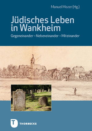 ISBN 9783799520614: Jüdisches Leben in Wankheim