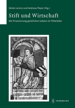ISBN 9783799552585: Stift und Wirtschaft. Die Finanzierung geistlichen Lebens im Mittelalter