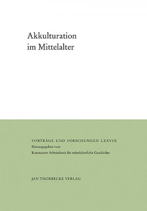 ISBN 9783799568784: Akkulturation im Mittelalter