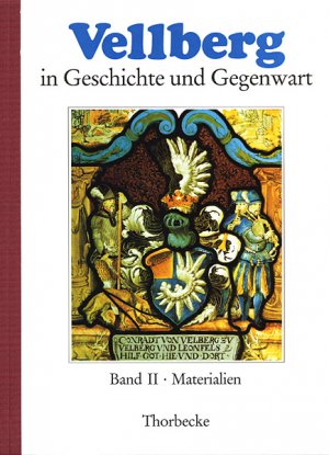 ISBN 9783799576376: Vellberg in Geschichte und Gegenwart - Materialien