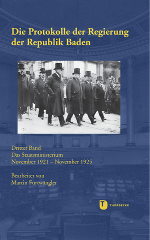 ISBN 9783799595827: Die Protokolle der Regierung der Republik Baden – Bd. 3: Das Staatsministerium November 1921 - November 1925