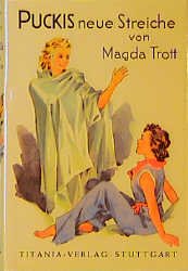 gebrauchtes Buch – Magda Trott – Puckis neue Streiche