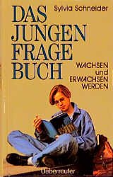 ISBN 9783800014781: Das Jungen-Fragebuch: Wachsen und erwachsen werden