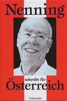 ISBN 9783800037902: Nenning schreibt für Österreich