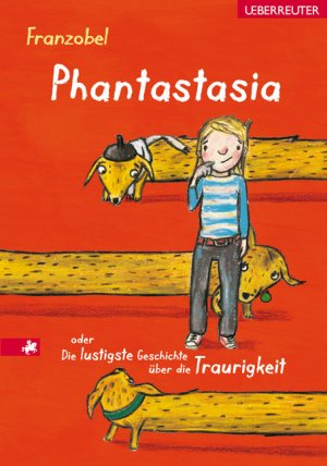 ISBN 9783800055340: Phantastasia - oder Die lustigste Geschichte über die Traurigkeit