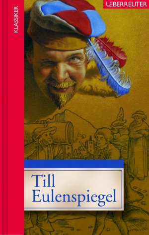 ISBN 9783800055784: Till Eulenspiegel (Klassiker der Weltliteratur in gekürzter Fassung, Bd.)