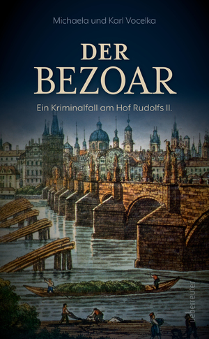 ISBN 9783800090181: Der Bezoar – Ein Kriminalfall am Hof Rudolfs II.