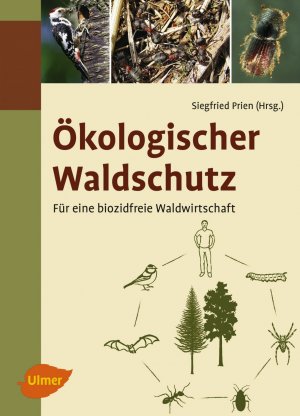 ISBN 9783800103317: Ökologischer Waldschutz