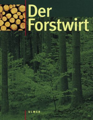 ISBN 9783800110988: Der Forstwirt 3.A