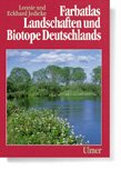 ISBN 9783800133208: Farbatlas Landschaften und Biotope Deutschlands