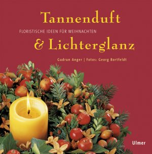 ISBN 9783800139767: Tannenduft & Lichterglanz