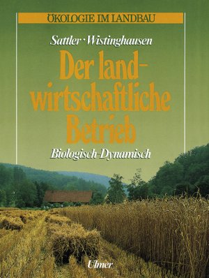 ISBN 9783800140664: Der landwirtschaftliche Betrieb