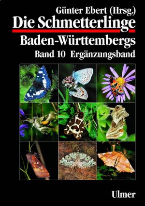 ISBN 9783800143832: Die Schmetterlinge Baden-Württembergs Band 10 - Ergänzungsband