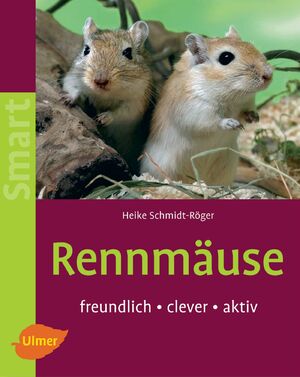 ISBN 9783800144884: Rennmäuse - Freundlich - clever - aktiv