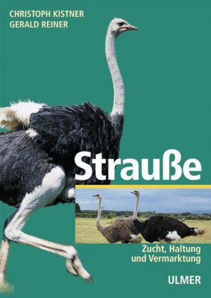 ISBN 9783800145874: Strauße – Zucht, Haltung und Vermarktung