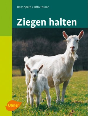 ISBN 9783800147663: Ziegen halten