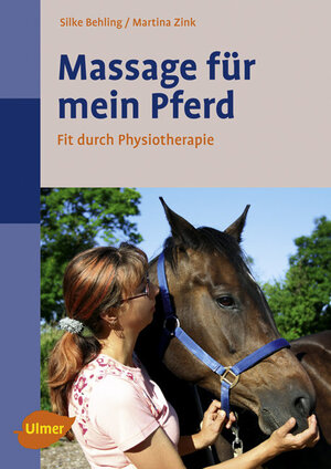 ISBN 9783800153411: Massage für mein Pferd – Fit durch Physiotherapie