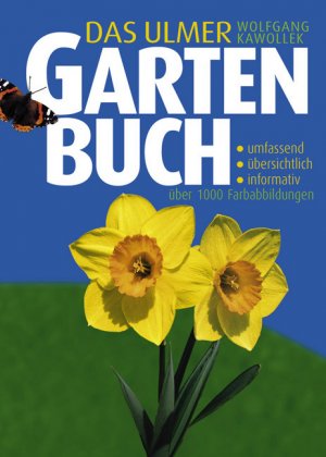 ISBN 9783800166848: Das Ulmer Gartenbuch ;  über  1.000  Farbabbildungen.