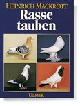 ISBN 9783800172757: Rassetauben. Zucht, Haltung und Flugsport