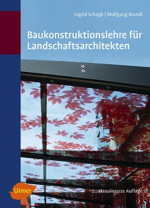 ISBN 9783800177011: Baukonstruktionslehre für Landschaftsarchitekten