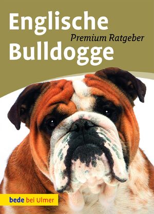 ISBN 9783800180622: Englische Bulldogge