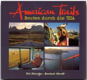 ISBN 9783800308095: American Trails – Routen durch die USA