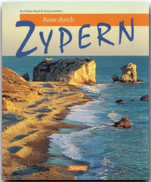 ISBN 9783800317370: Reise durch Zypern - Ein Bildband mit über 175 Bildern auf 128 Seiten - STÜRTZ Verlag