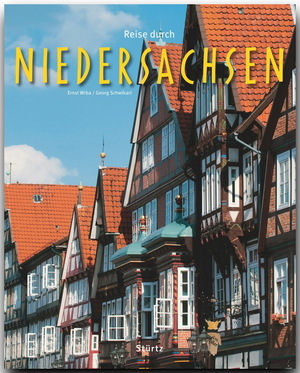 ISBN 9783800340187: Reise durch Niedersachsen - Ein Bildband mit über 210 Bildern auf 140 Seiten - STÜRTZ Verlag